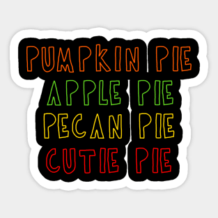 Sweet as pie Sticker